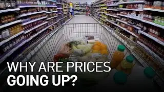 Inflation 2021: Here's Why Prices Continue to Climb