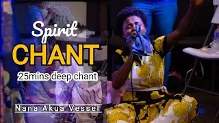 Nana Akua Vessel with her spiritual chant again oo 🔥. Spirit filled chant 🔥
