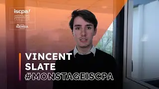 ISCPA TOULOUSE | #MONSTAGEISCPA 3 choses &agrave; savoir sur le stage de Vincent chez Slate