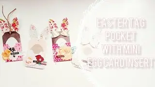 DIY Bunny Tag Pockets + egg Card Insert Embellishment  // Tutorial + Decoration Process 🐰🐇