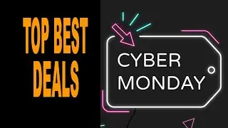 Top Best Cyber Monday Deals 2020