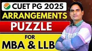 CUET PG MBA  LLB 2025  | CUET PG COQP 12 & 11 | ARRANGEMENTS - 1