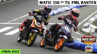 Race Matic TU 130 cc PML Banten | Banten Matic Race Abah Otong | 17-18 Januari 2026