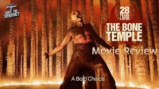 28 Years Later: The Bone Temple Review – Does the Horror Franchise Still Deliver?