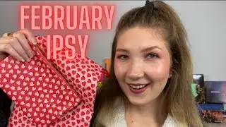 Ipsy February 2022 Unboxing & Review
