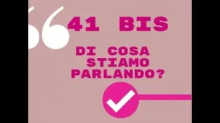 41 bis dell’ordinamento penitenziario: di che cosa stiamo parlando?