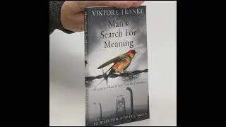 Man&rsquo;s Search for Meaning &ndash; Full Chapter‑Wise Book Summary | Life, Suffering & Purpose Explained