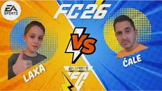 LAXA VS ĆALE SA STARIM TIMOVIMA *FC 26*