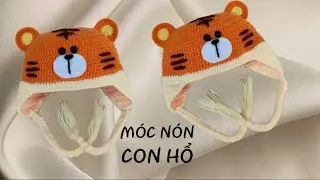 #30 Crochet Hat Baby | Móc Nón Con Hổ Đáng Yêu Cho Bé | Móc Nón Cọp Con | Dương Liễu Handmade