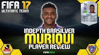 ОБЗОР FIFA 17 BRASILVER МЮРИКИ | ОБЗОР ИГРОКОВ FIFA 17 ULTIMATE TEAM | МУРИКИ 74