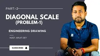 DIAGONAL SCALE (PROBLEM-1)