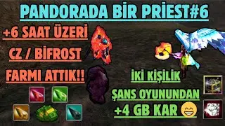 ✅ BİFROST FARMINDA NE KAZANDIK ? - SON ANDA ŞANS OYUNUNDAN Y&Uuml;Z&Uuml;M&Uuml;Z G&Uuml;LD&Uuml; 🤑 - PANDORADA BİR PRİEST#6