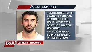 Theodorou gets 18 years in federal prison for his role in a 2022 Auglaize Co. murder