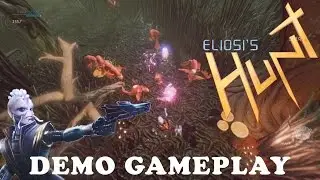 Eliosi's Hunt Demo Gameplay