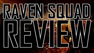 Raven Squad review