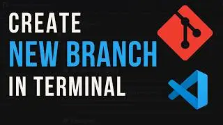 How to Create a New Git Branch from Terminal in VS Code | Push to GitHub
