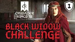 Murdering Our Husbands to Get Titles for Our Children | CK3 Black Widow Challenge EP 1