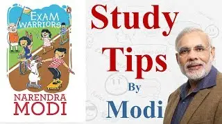 Narendra Modi&rsquo;s Exam Warriors Book Summary | Study/ Examination Tips for Students