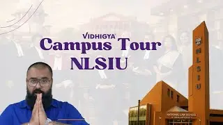 NLSIU Bengaluru Campus Tour 🏛️ | Dream Law College of Every CLAT Aspirant | Vidhigya