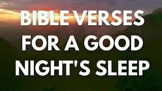 Peaceful Scripture Reading to Calm an Anxious Heart & Mind | Bible Verses for Sleep