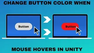 Changing the Button Color When the Mouse Hovers Over the Button in Unity