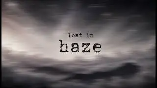 Lost in the Haze &ndash; Lofade | Dreamy Lofi Vibes