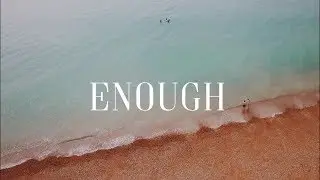 Enough - Elias Dummer [Lyric Video]