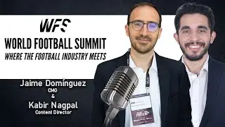 World Football Summit - Podcast Ep #123