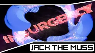 Jack The Muss - Insurgency 2023 Set