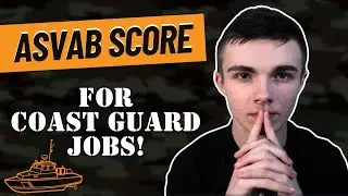 Какой балл ASVAB даёт право служить в Береговой охране? | Объяснение баллов ASVAB