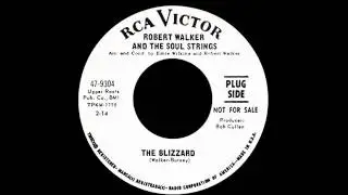 Robert Walker And The Soul Strings - The Blizzard