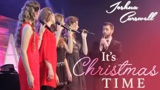 It's Christmas Time/Sleep Well Little Children - The Carpenters - Joshua Carswell - The Hall Sisters