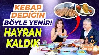 Kebap Dediğin Böyle Yenir...