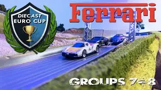 Diecast Euro Cup | FERRARI | G7&8 | Diecast Racing Action