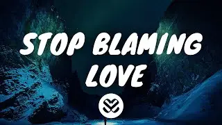 Jason Ross - Stop Blaming Love (Lyrics) feat. Micah Martin