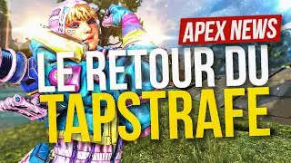 Apex News : Le TAPSTRAFE de Retour, Charge Rifle Cheat & Meta des Pros...