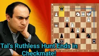 Tal&rsquo;s Relentless Pressure Ends in a Perfect Checkmate