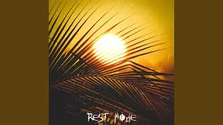 Rest Mode
