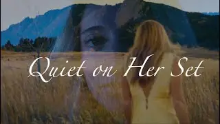 Quiet On Her Set Documentary