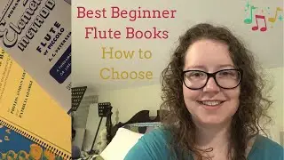 Best Beginner Flute Books | Hannah B Flute