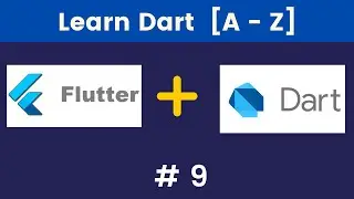 Learn Dart from Scratch to Advance [A - Z] - (Flutter Tutorials)