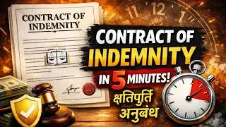 Contract of Indemnity (Section 124&ndash;125) | CA CS LL.B | Indian Contract Act | Easy Explanation