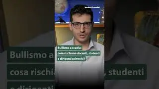 Bullismo a scuola: cosa rischiano docenti, studenti e dirigenti coinvolti?