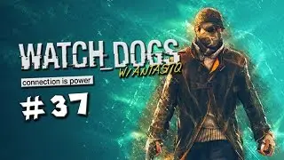 Watch Dogs - PART 37 