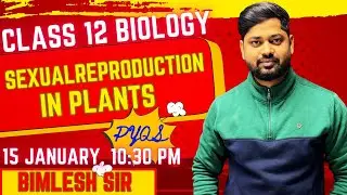 CLASS 12  BIOLOGY  :  SEXUAL REPRODUCTION IN FLOWERING PLANTS - PYQS