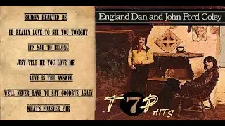 England Dan And John Ford Coley Top 7 Throwback Classic Hit Songs