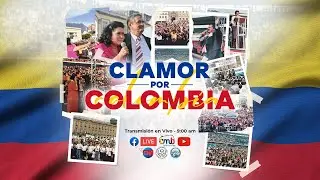 🔴 Gran Clamor por Colombia | Octubre/18/2021