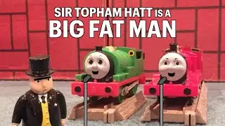 Sir Topham Hatt is a Big Fat Man (Remastered)