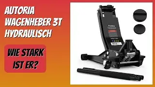 BEWERTUNG (2025): AUTORIA Wagenheber 3T hydraulisch. Infos