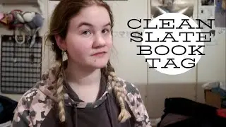 Clean Slate book tag